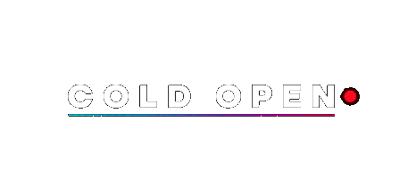 COLD OPEN